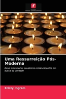 Uma Ressurreição Pós-Moderna 6203120944 Book Cover