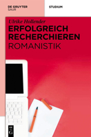 Erfolgreich recherchieren - Romanistik 3110271044 Book Cover