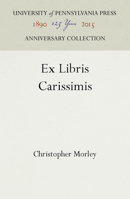 Ex Libris Carissimis 134154897X Book Cover