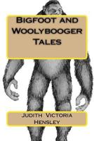 Bigfoot and Woolybooger Tales 1986880052 Book Cover