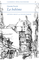 Giacomo Puccini: La Bohème (Cambridge Opera Handbooks) 0521319137 Book Cover