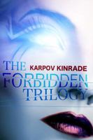 The Forbidden Trilogy 1939559197 Book Cover
