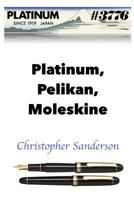 Platinum, Pelikan, Moleskine 1728611695 Book Cover