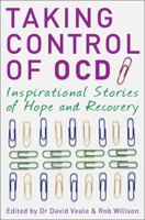 Taking Control of Ocd: Inspirational Stories of Hope and Recovery 1849014019 Book Cover