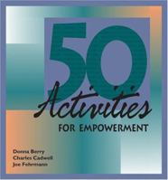 50 Activities for Empowerment 0874259649 Book Cover
