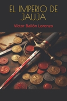 el imperio de jauja (Spanish Edition) B0DTGP4KMZ Book Cover