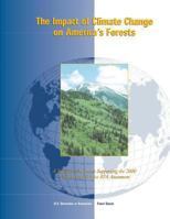 The Impact of Climate Change on America's Forests: A Technical Document Supporting the 2000 USDA Forest Service RPA Assessment 1480145998 Book Cover