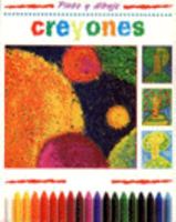 Creyones (Creative Painting and Drawing) 0382398556 Book Cover