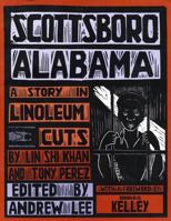 Scottsboro, Alabama: A Story in Linoleum Cuts 0814751776 Book Cover