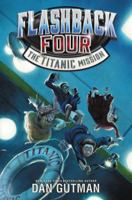 The Titanic Mission 0062236369 Book Cover
