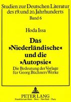 Das «Niederlaendische» Und Die «Autopsie»: Die Bedeutung Der Vorlage Fuer Georg Buechners Werke 382041519X Book Cover