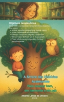 A Árvore das Histórias Acalmantes: Para crescer bem, em harmonia e em paz (Portuguese Edition) B0FDWVV6QV Book Cover