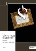 La Convention de Zermatt 2385913127 Book Cover