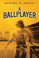 A Ballplayer B0CDFJRK68 Book Cover