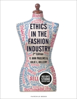 Ethics in the Fashion Industry: Bundle Book + Studio Access Card 1501342495 Book Cover