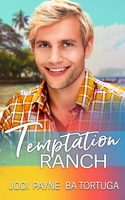 Temptation Ranch 1951011546 Book Cover