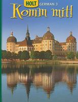 Komm Mit: Holt German Level 3 0030325579 Book Cover