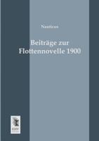 Beitrage Zur Flottennovelle 1900 1166751295 Book Cover