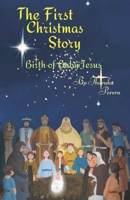 The First Christmas Story: Birth of Baby Jesus B0CPW8ZKR2 Book Cover