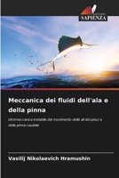 Meccanica dei fluidi dell'ala e della pinna (Italian Edition) 6206995046 Book Cover