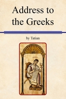Address to the Greeks B0HBL11JC1 Book Cover