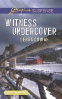 Witness Undercover 0373676808 Book Cover