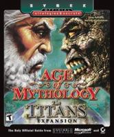 Age of Mythology: The Titans Expansion: Sybex Official Strategies & Secrets 0782143032 Book Cover
