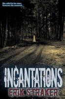 Incantations 1530327830 Book Cover