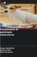 Fondamenti di patologia veterinaria 6209378706 Book Cover
