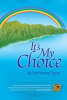 It's My Choice B0BYB82PYZ Book Cover