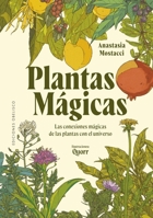 Plantas mágicas: Las conexiones mágicas de las plantas con el universo (Spanish Edition) 8411723844 Book Cover