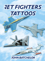 Jet Fighters Tattoos B001E0H666 Book Cover