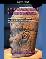 Lost Civilizations of Mesoamerica B0BBSXS7DW Book Cover