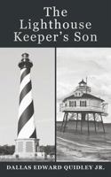 The Lighthouse Keeper's Son 148970079X Book Cover