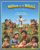 Niños de la Biblia: para niños de 4 a 10 años (Spanish Edition) B0GZ3R11Z9 Book Cover
