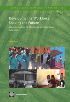 Developing the Workforce, Shaping the Future: Transformation of Madagascar’s Post-basic Education 0821378163 Book Cover