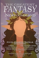 The Greatest Fantasy from Newfoundland 1774781697 Book Cover