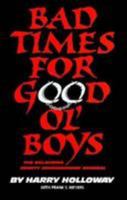 Bad Times for Good Ol' Boys: The Oklahoma County Commissioner Scandal 0806125489 Book Cover