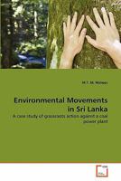 Environmental Movements in Sri Lanka 3639258029 Book Cover