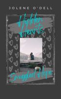 Hidden Hearts, Smuggled Hope 1954658060 Book Cover