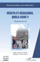 Récits et résilience, quels liens ?: Chemins de vie (Histoire de Vie Et Formation) (French Edition) 2343090823 Book Cover