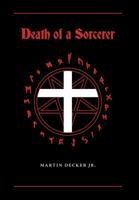 Death of a Sorcerer 177067800X Book Cover
