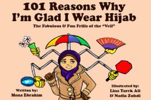 101 Reasons Why I'm Glad I Wear Hijab - The Fabulous and Fun Frills of the "Veil" 0988507021 Book Cover