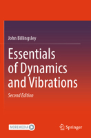 Essentials of Dynamics and Vibrations 3031790464 Book Cover