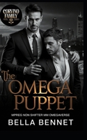The Omega Puppet: Mpreg Non Shifter MM Omegaverse (Corvino Family Mafia) B0F8WLXT15 Book Cover