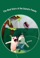 The Real Story of the Dumpty Family 0615607365 Book Cover