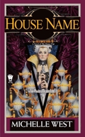 House Name (The House Wars, #3) 075640651X Book Cover