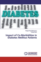 Impact of Co-Morbidities in Diabetes Mellitus Patients 6200100039 Book Cover