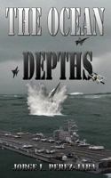 The Ocean Depths 1480121940 Book Cover