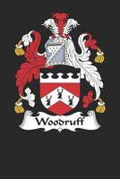 Woodruff: Woodruff Coat of Arms and Family Crest Notebook Journal (6 x 9 - 100 pages) 1081297328 Book Cover